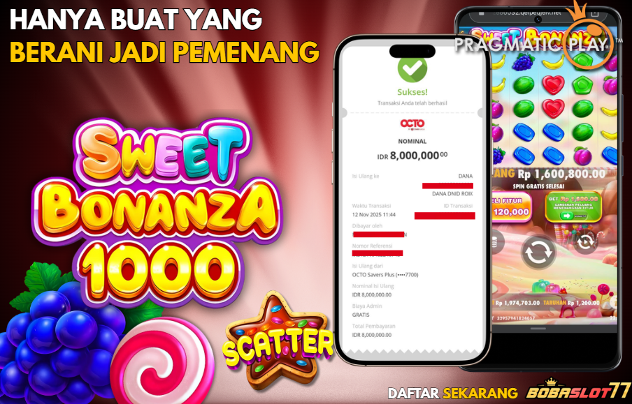 Selamat kepada user id : ec**1 Wede Rp 8.000.000 di Game SWEET BONANZA 1000 PRAGMATIC PLAY Cair Gk Sampe 1 Menit! Menang Mudah di Bobaslot77